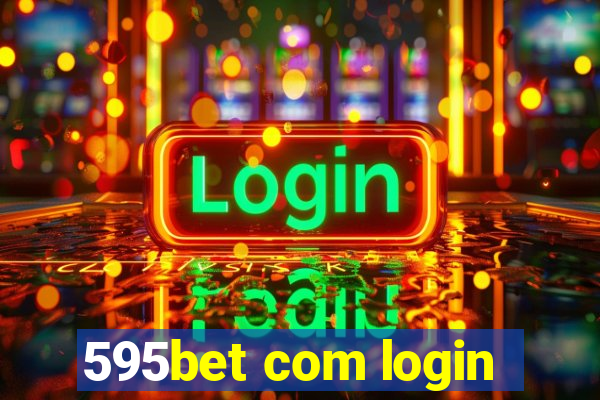 595bet com login